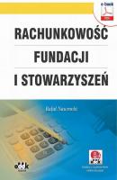 RachunkowoÅ›Ä‡ fundacji i stowarzyszeÅ„ (e-book z suplementem elektronicznym) - RafaÅ‚ Nawrocki 