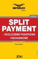 Split payment â€“ rozliczenie podatkowe i rachunkowe - Aneta SzwÄ™ch 