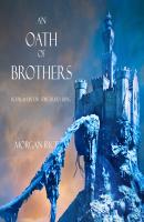 An Oath of Brothers - Морган Райс The Sorcerer's Ring