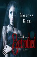 Betrothed - Морган Райс The Vampire Journals