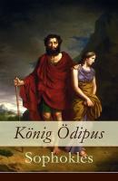 König Ödipus - Sophokles 
