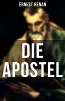 DIE APOSTEL - Ernest Renan 