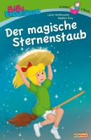 Bibi Blocksberg - Der magische Sternenstaub - Luise Holthausen Bibi Blocksberg