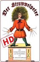 Der Struwwelpeter oder lustige Geschichten und drollige Bilder (HD) - Heinrich Hoffmann Kinderbücher bei Null Papier