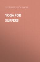 Yoga for Surfers - Yoga 2 Hear 