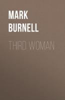 Third Woman (The Stephanie Fitzpatrick series, Book 4) - Mark Burnell The Stephanie Fitzpatrick series