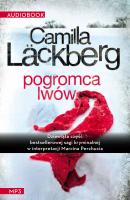 Pogromca lwów - Camilla Lackberg 