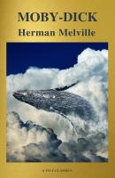 Moby-Dick (Best Navigation, Free AudioBook) (A to Z Classics) - Ð“ÐµÑ€Ð¼Ð°Ð½ ÐœÐµÐ»Ð²Ð¸Ð»Ð» 