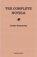Fyodor Dostoyevsky: The Complete Novels - Ð¤ÐµÐ´Ð¾Ñ€ Ð”Ð¾ÑÑ‚Ð¾ÐµÐ²ÑÐºÐ¸Ð¹ 