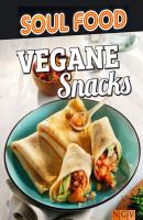 Vegane Snacks - Naumann & GÃ¶bel Verlag Soul Food