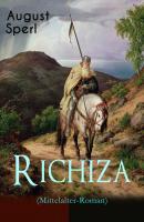 Richiza (Mittelalter-Roman) - August Sperl 