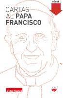 Cartas al papa Francisco - Varios autores 