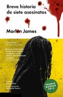 Breve historia de siete asesinatos - Marlon  James Narrativa extranjera