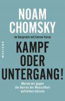 Kampf oder Untergang! - Noam  Chomsky 