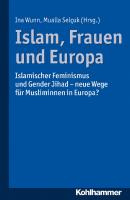 Islam, Frauen und Europa - ÐžÑ‚ÑÑƒÑ‚ÑÑ‚Ð²ÑƒÐµÑ‚ 