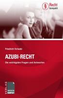 Azubi-Recht - Friedrich  Schade Recht kompakt