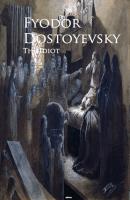 The Idiot - Федор Достоевский 