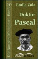 Doktor Pascal - Эмиль Золя Die Rougon-Macquart