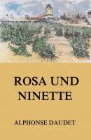 Rosa und Ninette - Альфонс Доде 