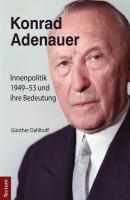 Konrad Adenauer - Gunther  Dahlhoff 