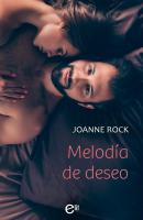 Melodía de deseo - Joanne Rock elit