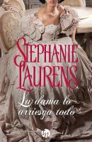 La dama lo arriesga todo - Stephanie Laurens Top Novel