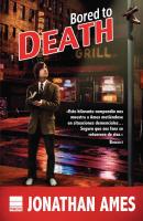Bored to Death - Jonathan  Ames 
