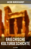 Griechische Kulturgeschichte (Alle 4 Bände) - Jacob Burckhardt 
