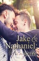 Jake & Nathaniel: Grenzenlos - Cardeno  C. 