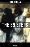 THE 39 STEPS (Spy Thriller) - Buchan John 