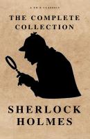 The Complete Sherlock Holmes ( AtoZ Classics ) - A to Z  Classics 