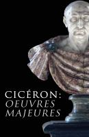 Cicéron: Oeuvres Majeures - Ciceron   