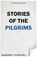 Stories of the Pilgrims - Margaret  Pumphrey 