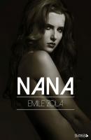 Nana - Эмиль Золя 