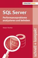 SQL Server - Robert  Panther schnell + kompakt