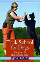 Trick School for Dogs - Manuela  Zaitz Dogs