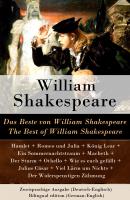 Das Beste von William Shakespeare / The Best of William Shakespeare - Zweisprachige Ausgabe (Deutsch-Englisch) / Bilingual edition (German-English) - Уильям Шекспир 
