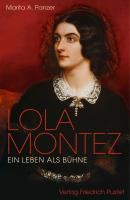 Lola Montez - Marita A.  Panzer 