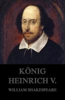 König Heinrich V. - Уильям Шекспир 