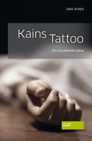 Kains Tattoo - Udo Scheu 