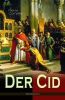 Der Cid (Weltklassiker) - Pierre Corneille 