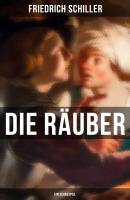 Die Räuber: Ein Schauspiel - Фридрих Шиллер 