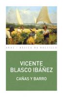 Cañas y Barro - Висенте Бласко-Ибаньес Básica de Bolsillo