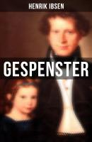 Gespenster - Henrik Ibsen 