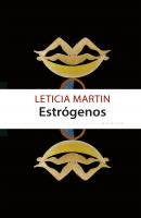 Estrógenos - Leticia Martin 