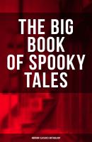 THE BIG BOOK OF SPOOKY TALES - Horror Classics Anthology - Эдгар Аллан По 