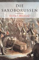 Die Saxoborussen - Oskar  Meding 