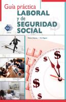 Guía práctica Laboral y de Seguridad Social 2016 - José Pérez Chávez 
