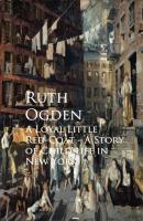 A Loyal Little Red-Coat - Ruth  Ogden 