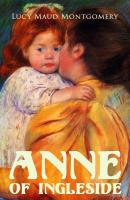 Anne of Ingleside - Lucy Maud Montgomery 